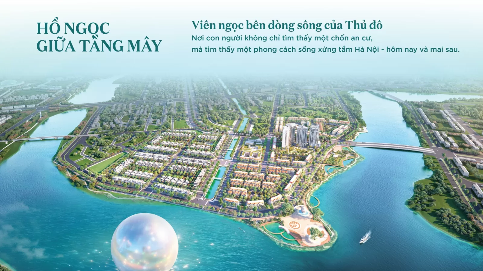 Pearl Rivera Hanoi – Khởi nguyên của một chuẩn sống tinh anh bên dòng chảy di sản